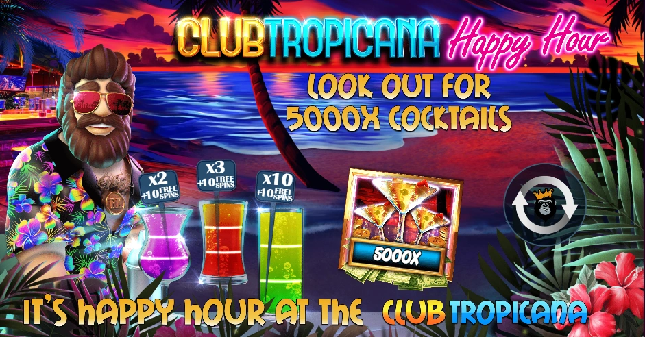 The Club Tropicana Happy Hour intro screen showcasing the max win and bonus features.